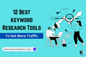 12+ Best Keyword Research Tools For SEO in 2024 | Free & Paid
