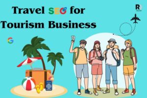 How to do Travel SEO for Tourism Business?