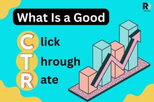 What Is a Good Click Through Rate for Google Ads?