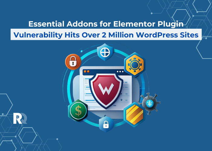 Essential Addons for Elementor Vulnerability Hits Over 2 Million WordPress Sites