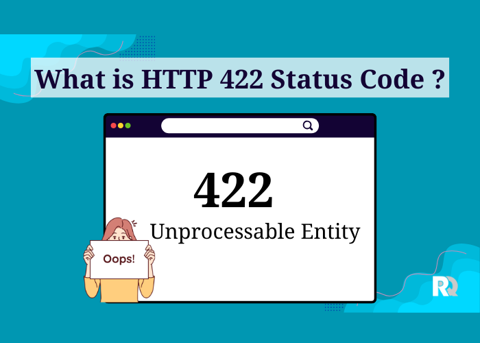 What is HTTP 422 Status Code (Unprocessable Entity)?