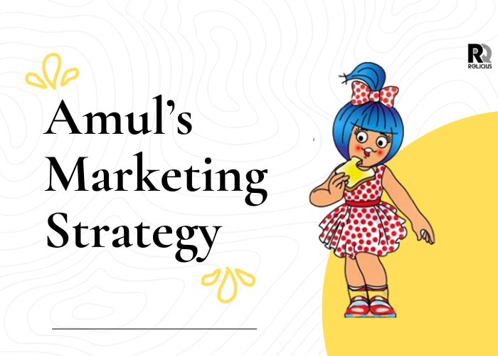 Amul Marketing Strategy & Case Study – How it Became The Taste of India