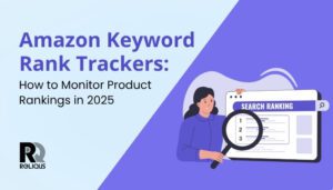 Amazon Keyword Rank Trackers: How to Monitor Product Rankings in 2026