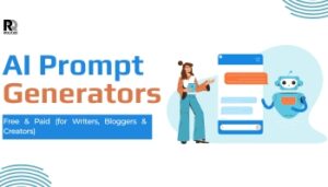 10 Best AI Prompt Generators in 2026 – Free & Paid Tools (for Writers, Bloggers & Creators)