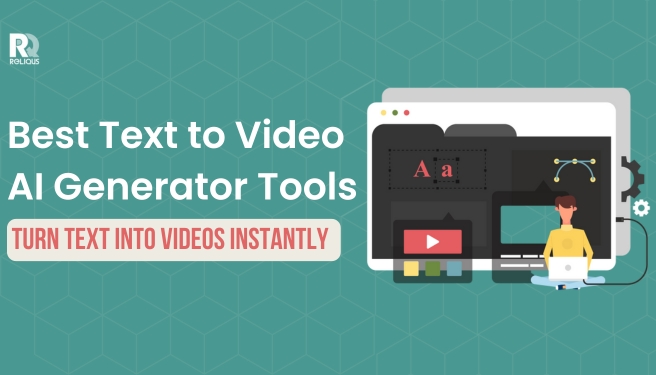 10+ Best Text to Video AI Generator Tools to Turn Text Into Videos Instantly